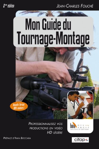 Mon guide du tournage-montage